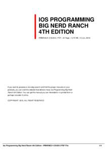 IOS PROGRAMMING BIG NERD RANCH 4TH EDITION IPBNR4E21-COUS12 | PDF | 42 Page | 1,273 KB | 12 Jun, 2016  If you want to possess a one-stop search and find the proper manuals on your