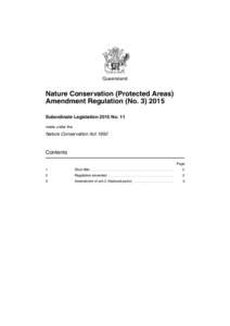 Queensland  Nature Conservation (Protected Areas) Amendment Regulation (NoSubordinate Legislation 2015 No. 11 made under the