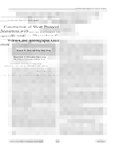 ISIT 2010, Austin, Texas, U.S.A., June, 2010  Construction of Short Protocol Sequences with Worst-Case Throughput Guarantee Kenneth W. Shum and Wing Shing Wong Department of Information Engineering