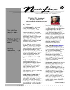 June 2003 Volume 40 Number 2  President’s Message Holly Van Valkenburgh  NLA Activities: