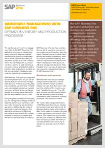 SAP Product Brief SAP Solutions for Small Businesses and Midsize Companies SAP Business One  Warehouse Management with