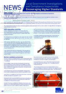 NEWS ISSUE NUMBER 2, JULY 2013 Local Government Investigations and Compliance Inspectorate Encouraging Higher Standards