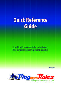 Quick Reference Guide To assist with harassment, discrimination and child protection issues in sport and recreation