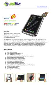 www.jointech.com.hk  JE200 Color eReader [7” Color Touch LCD]