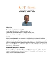 Dean’s Advisory Council (DAC) Executive Bio: Dr. Santokh S. Badesha EDUCATION Punjab University, India – Chemistry (BS) Punjab Agricultural University- Organic Chemistry (PhD)