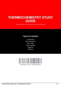 THERMOCHEMISTRY STUDY GUIDE TSG-9COUS1-PDF | 31 Page | File Size 1,125 KB | 28 Mar, 2016 TABLE OF CONTENT Introduction