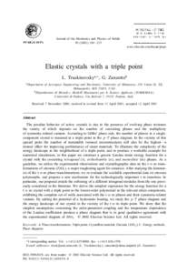 Journal of the Mechanics and Physics of Solids – 215 www.elsevier.com/locate/jmps  Elastic crystals with a triple point