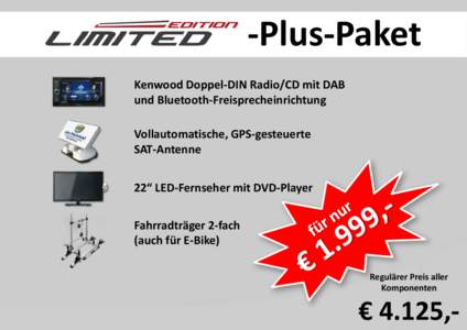 -Plus-Paket Kenwood Doppel-DIN Radio/CD mit DAB und Bluetooth-Freisprecheinrichtung Vollautomatische, GPS-gesteuerte SAT-Antenne 22“ LED-Fernseher mit DVD-Player