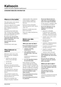 Kalixocin contains the active ingredient clarithromycin CONSUMER MEDICINE INFORMATION What is in this leaflet This leaflet answers some common