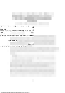 Appendix to ‘Quantifying the effect of inter-trial dependence on perceptual decisions’ Ingo Fr¨ und, Felix A. Wichmann, Jakob H. Macke