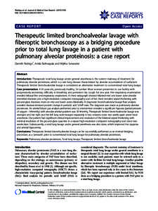 Therapeutic limited bronchoalveolar lavage with fiberoptic bronchoscopy as a bridging procedure prior to total lung lavage in a patient with pulmonary alveolar proteinosis: a case report