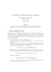 Undecidability of BPP Equivalences Revisited Naoki Kobayashi Takashi Suto Tohoku University April 23, 2007 Abstract H¨