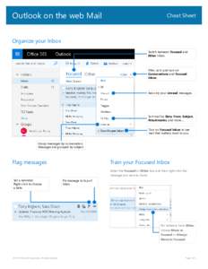 Outlook on the web Mail  Cheat Sheet Organize your Inbox Switch between Focused and