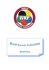 WORLD KARATE FEDERATION WORLD KARATE FEDERATION STATUTES INDEX  PAGE