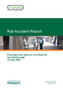 Rail Accident Report  Passenger door open on a moving train