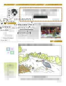 GEOGRAPHY EDUCATORS’ NETWORK OF INDIANA NEWSLETTER Volume 111, Issue 1  International Fest Provides Diverse Cultural Expo