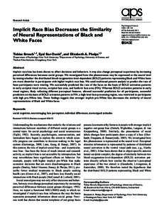 Research Article  Implicit Race Bias Decreases the Similarity of Neural Representations of Black and White Faces