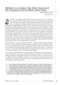 Welfare in an Italian City-State: Siena and the Hospital of Santa Maria della Scala Ann Katherine Isaacs