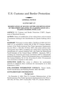 U.S. Customs and Border Protection ◆ GENERAL NOTICE 19 CFR PART 177 MODIFICATION OF RULING LETTER AND REVOCATION