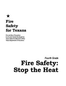   Fire Safety for Texans Fire and Burn Prevention