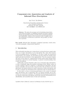 7  Component-wise Annotation and Analysis of Informal Place Descriptions Igor Tytyk, Tim Baldwin Department of Computing and Information Systems