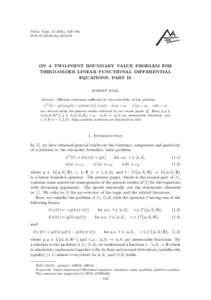 Math. Appl), 129–143 DOI: maON A TWO-POINT BOUNDARY VALUE PROBLEM FOR THIRD-ORDER LINEAR FUNCTIONAL DIFFERENTIAL EQUATIONS. PART II.