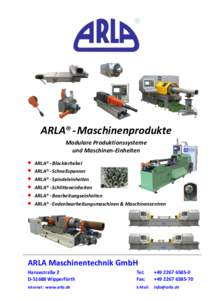 ARLA® - Maschinenprodukte  Seite 1 ARLA® - Maschinenprodukte Modulare Produktionssysteme