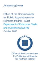 Office of the Commissioner for Public Appointments for Northern Ireland - Audit Department of Enterprise, Trade and InvestmentOctober 2006