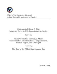 Office of the Inspector General United States Department of Justice Statement of Glenn A. Fine Inspector General, U.S. Department of Justice before the