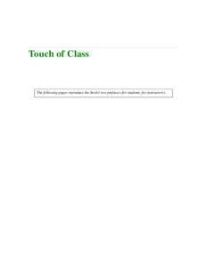 Touch of Class  The following pages reproduce the book’s two prefaces (for students, for instructors). Dedication