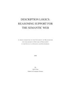 DESCRIPTION LOGICS: REASONING SUPPORT FOR THE SEMANTIC WEB