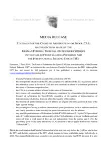 Tribunal Arbitral du Sport  Court of Arbitration for Sport MEDIA RELEASE STATEMENT OF THE COURT OF ARBITRATION FOR SPORT (CAS)