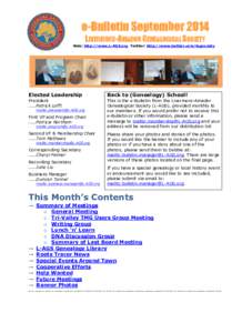 e-Bulletin September 2014 LIVERMORE-AMADOR GENEALOGICAL SOCIETY Web: http://www.L-AGS.org Twitter: http://www.twitter.com/lagsociety Elected Leadership