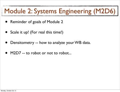 Module 2: Systems Engineering (M2D6)  • • • •