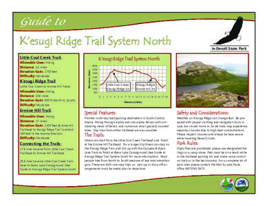 Guide to  K’esugi Ridge Trail System North Little Coal Creek Trail:  K’esugi Ridge Trail