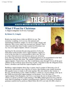 I, Cringely | The Pulpit  http://www.pbs.org/cringely/pulpit/pulpit20011227.html DECEMBER 27, 2001