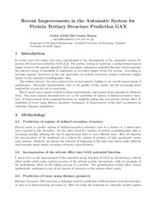 Recent Improvements in the Automatic System for Protein Tertiary Structure Prediction GAX Carlos Adriel Del Carpio Munoz  Department of Ecological Engineering, Toyohashi University of Techno