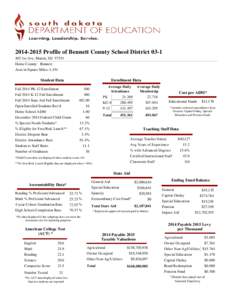 Profile of Bennett County School District1st Ave, Martin, SDHome County: Bennett Area in Square Miles: 1,191  Student Data