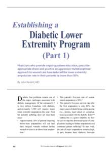 Establishing a  Diabetic Lower Extremity Program (Part 1) Physicians who provide ongoing patient education, prescribe