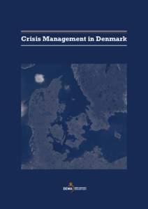 Danish Emergency Management Agency  Crisis Management in Denmark 1