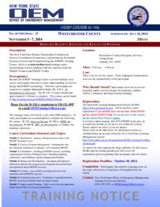 HSEEP COURSE (G-146) NO. OF OPENINGS: 25 WESTCHESTER COUNTY  ANNOUNCED: JULY 16, 2014