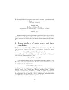 Algebra / Hilbert space / Compact operator / Hilbert–Schmidt operator / Finite-rank operator / Nuclear space / Inner product space / Orthonormal basis / Tensor product of Hilbert spaces / Operator theory / Mathematical analysis / Functional analysis