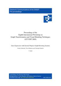 Electronic Communications of the EASST Pre-proceedings Proceedings of the Eighth International Workshop on Graph Transformation and Visual Modeling Techniques
