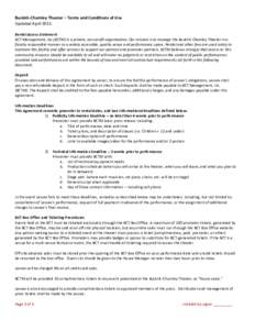 Buskirk-Chumley Theater – Terms and Conditions of Use Updated April 2015 Rental Access Statement BCT Management, Inc.(BCTM) is a private, non-profit organization. Our mission is to manage the Buskirk-Chumley Theater in