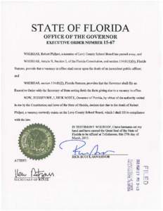 STATE OF FLORIDA OFFICE OF THE GOVERNOR EXECUTIVE ORDER NUMBERWHEREAS, Robert Philpot, a member of Levy County School Board has passed away; and WHEREAS, Article X, Section 3, of the Florida Constitution, and sect