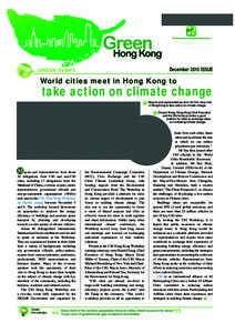 GREEN EVENT  December 2010 ISSUE World cities meet in Hong Kong to