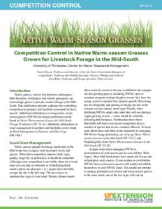 COMPETITION CONTROL  SP 731-F Competition Control in Native Warm-season Grasses Grown for Livestock Forage in the Mid-South