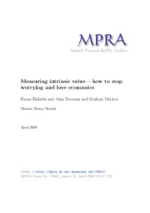 M PRA Munich Personal RePEc Archive Measuring intrinsic value – how to stop worrying and love economics Hasan Bakhshi and Alan Freeman and Graham Hitchen