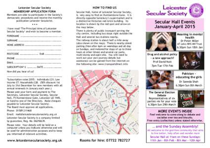 Leicester Secular Society MEMBERSHIP APPLICATION FORM Members are able to participate in the Society’s democratic procedures and receive the monthly publication Leicester Secularist.