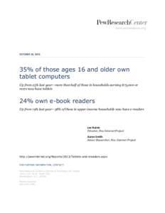 www.pewresearch.org  OCTOBER 18, % of those ages 16 and older own tablet computers